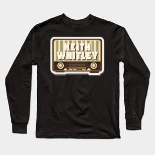 Keith Whitley Long Sleeve T-Shirt